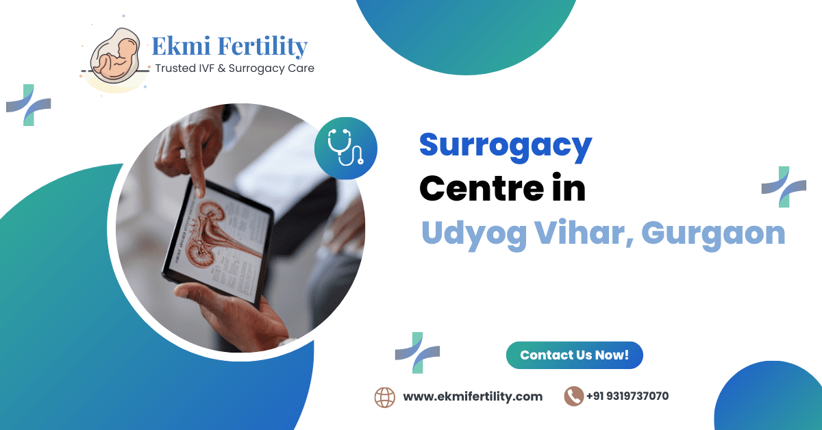 Surrogacy Centre in Udyog Vihar, Gurgaon