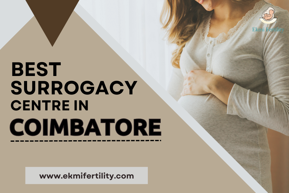 Best-Surrogacy-Centre-in-Coimbatore