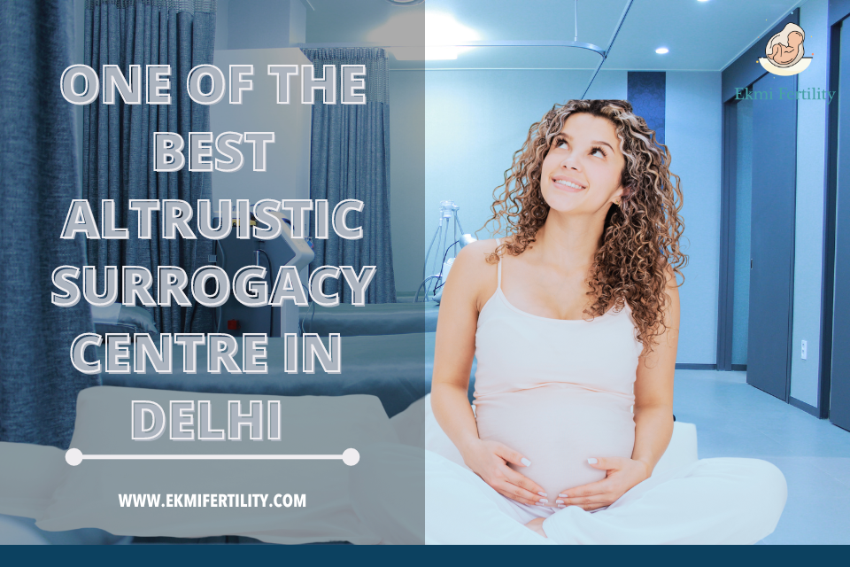 Altruistic-surrogacy-centre-in-delhi