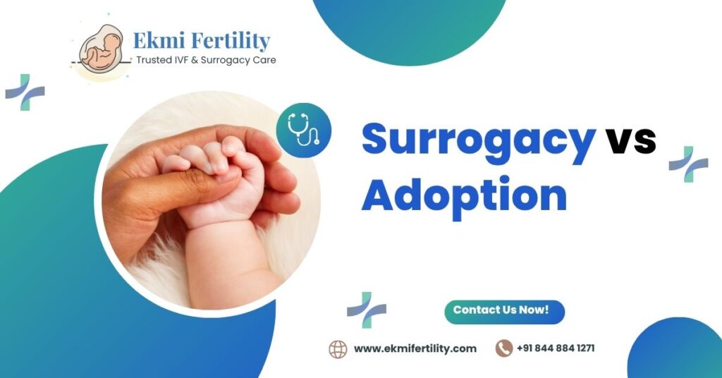 Surrogacy vs Adoption